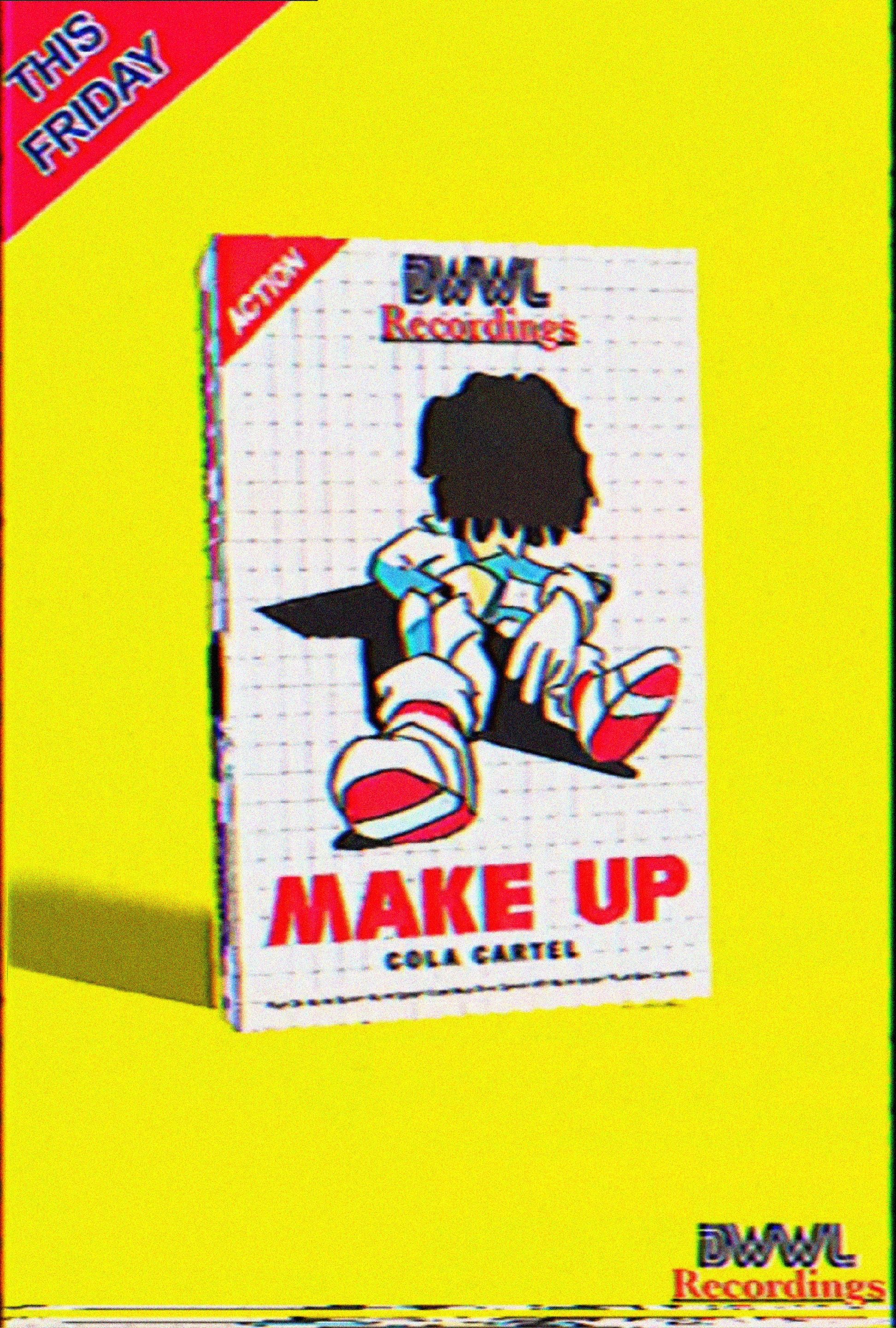 Cola Cartel: Make Up