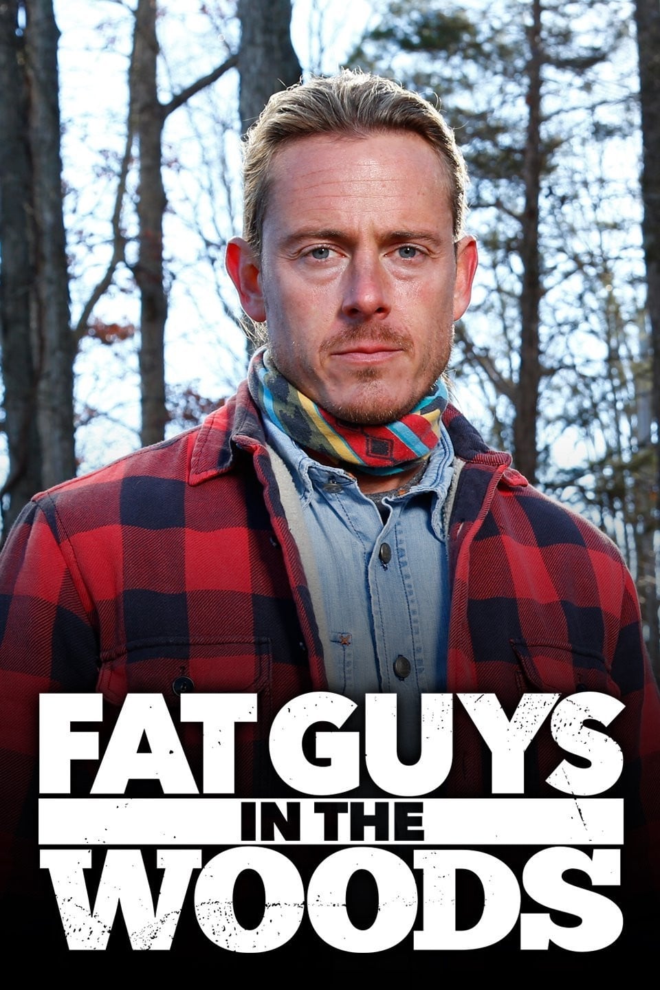 Fat Guys in the Woods TV Shows About Forest