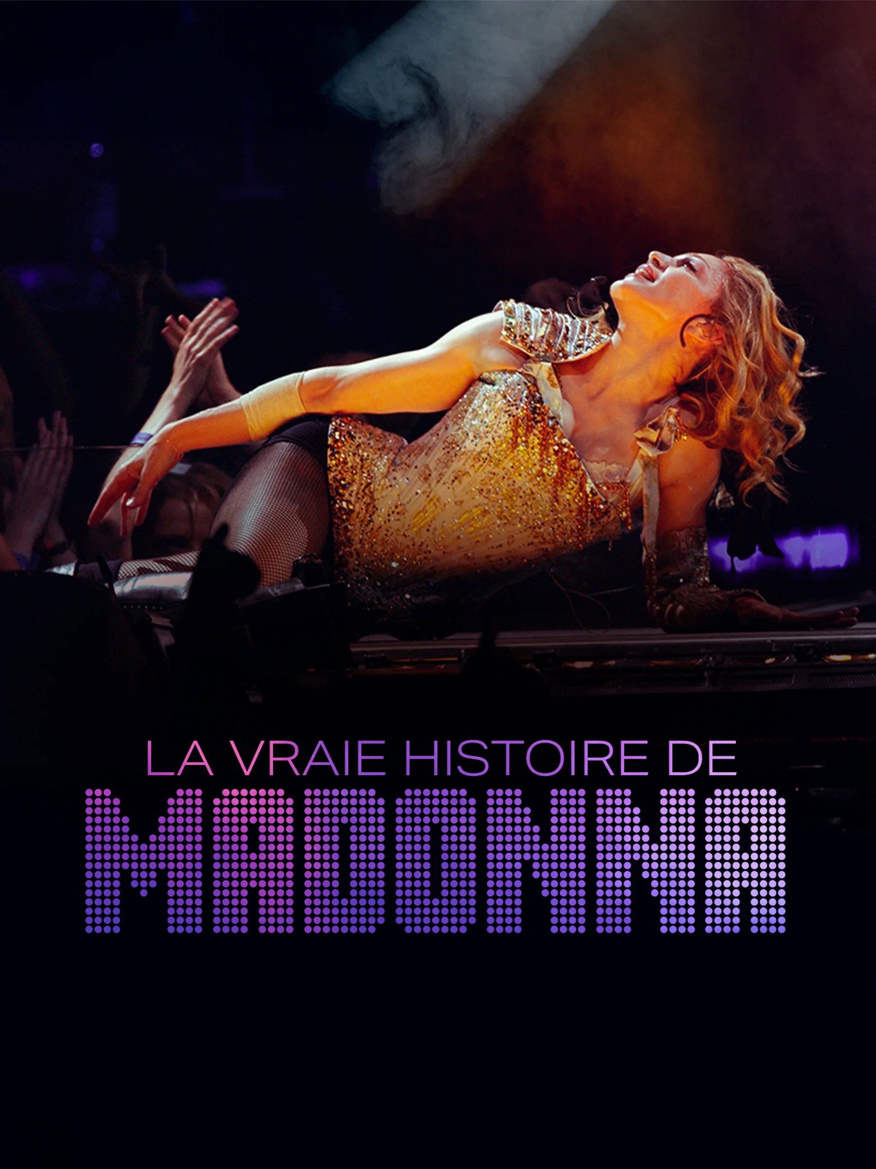 Plakat, der markedsfører La vraie histoire de Madonna