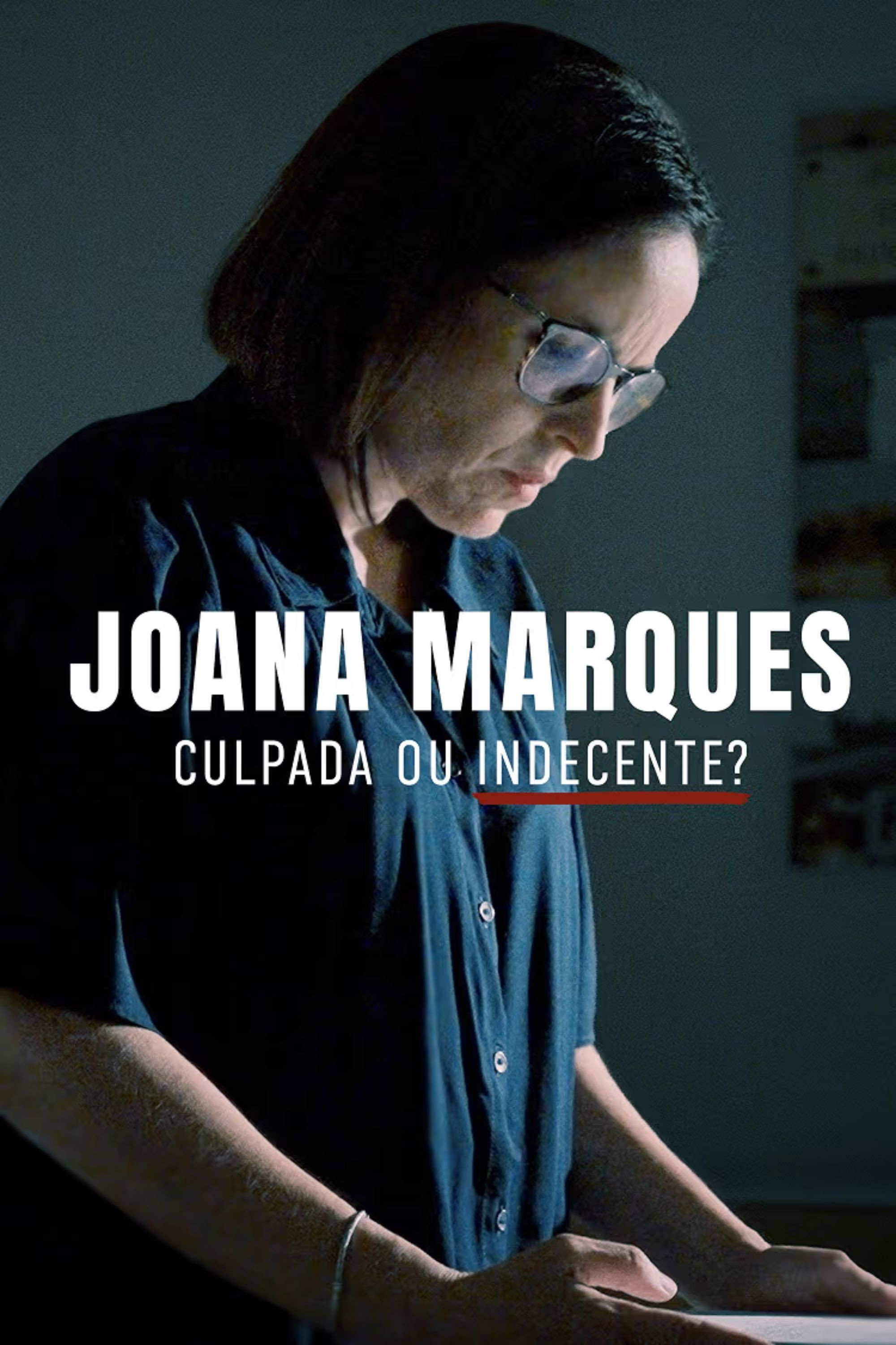 Joana Marques: Culpada ou Indecente