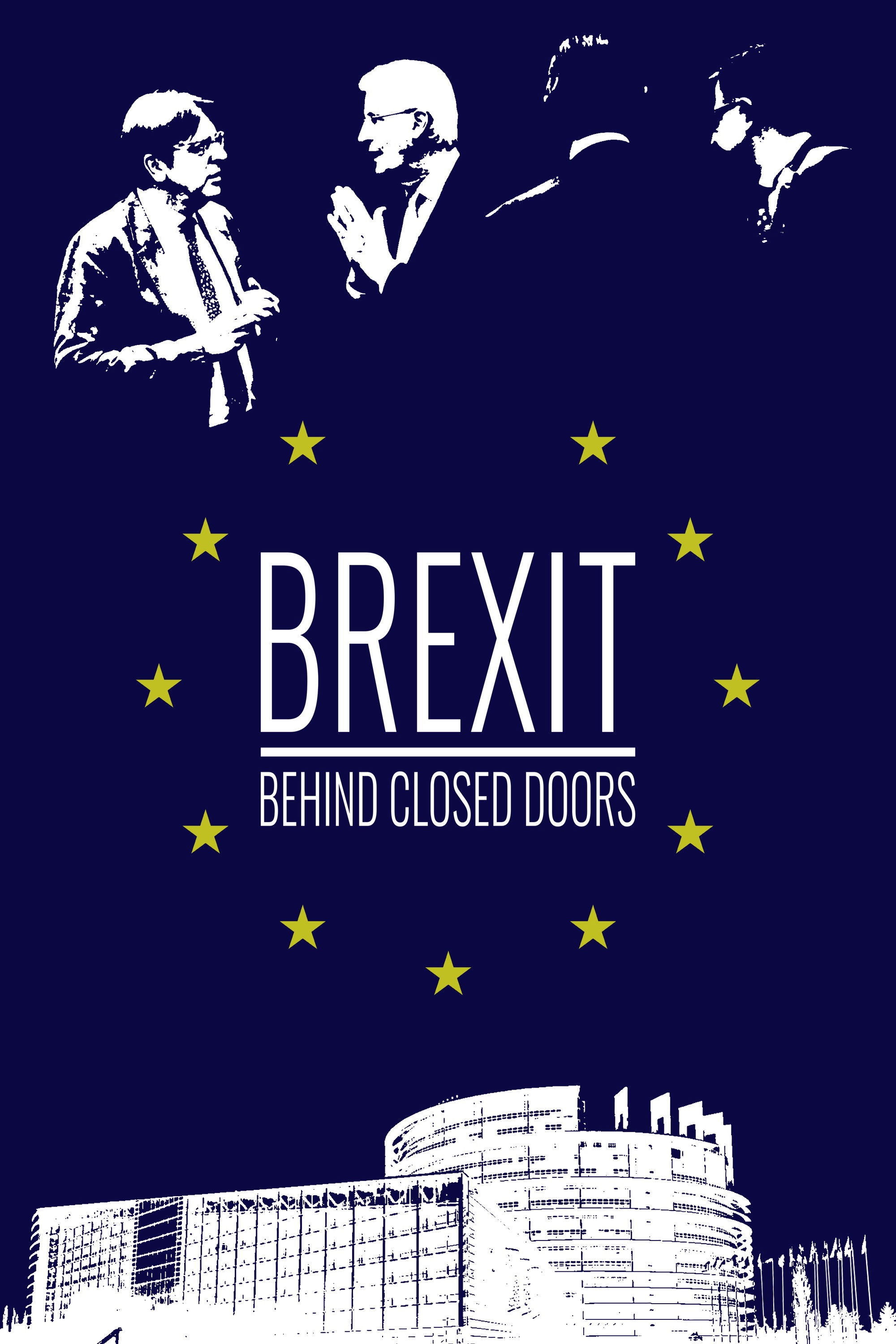 Plakat, der markedsfører Brexit: Behind Closed Doors