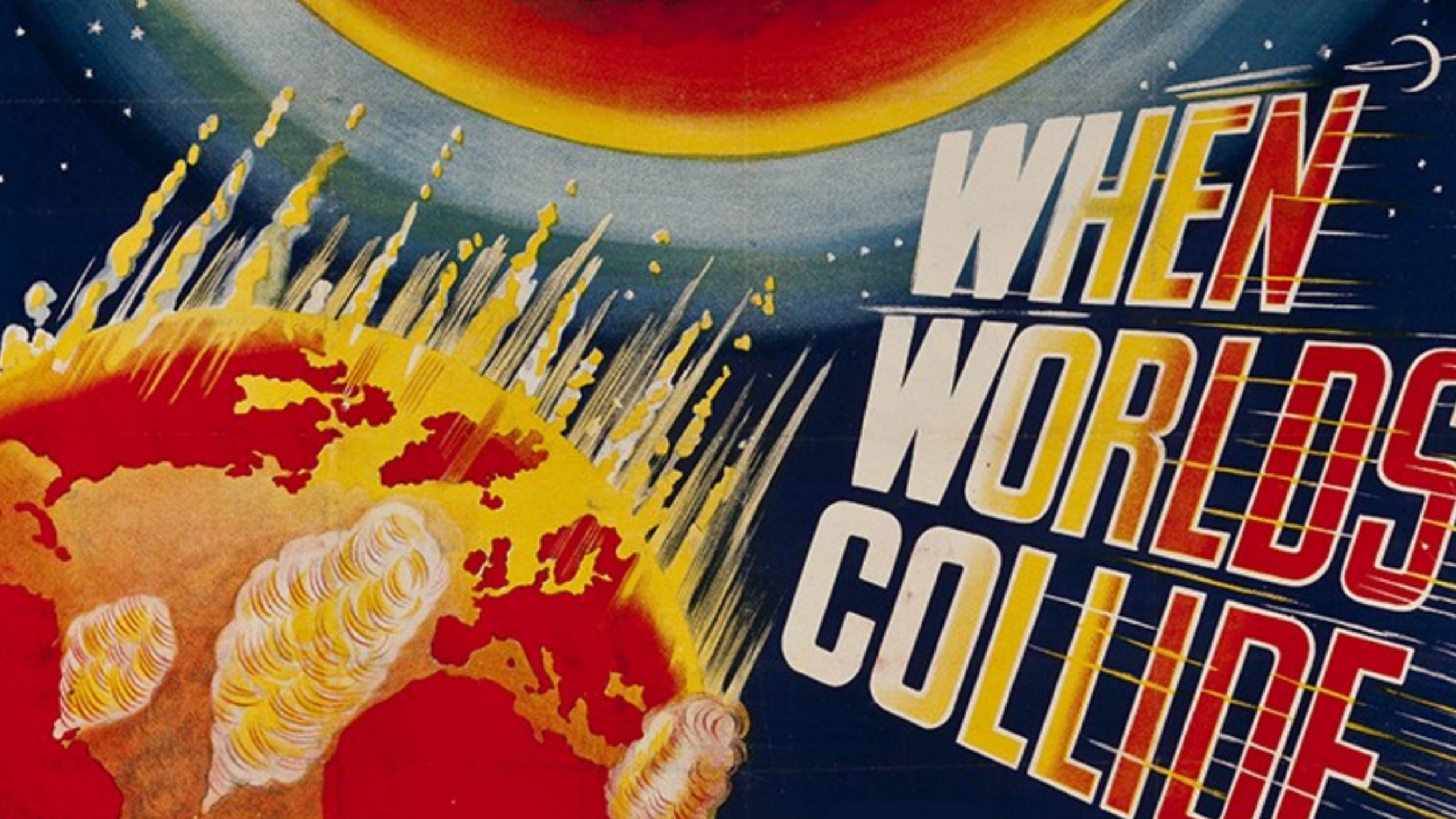 When Worlds Collide (1951)