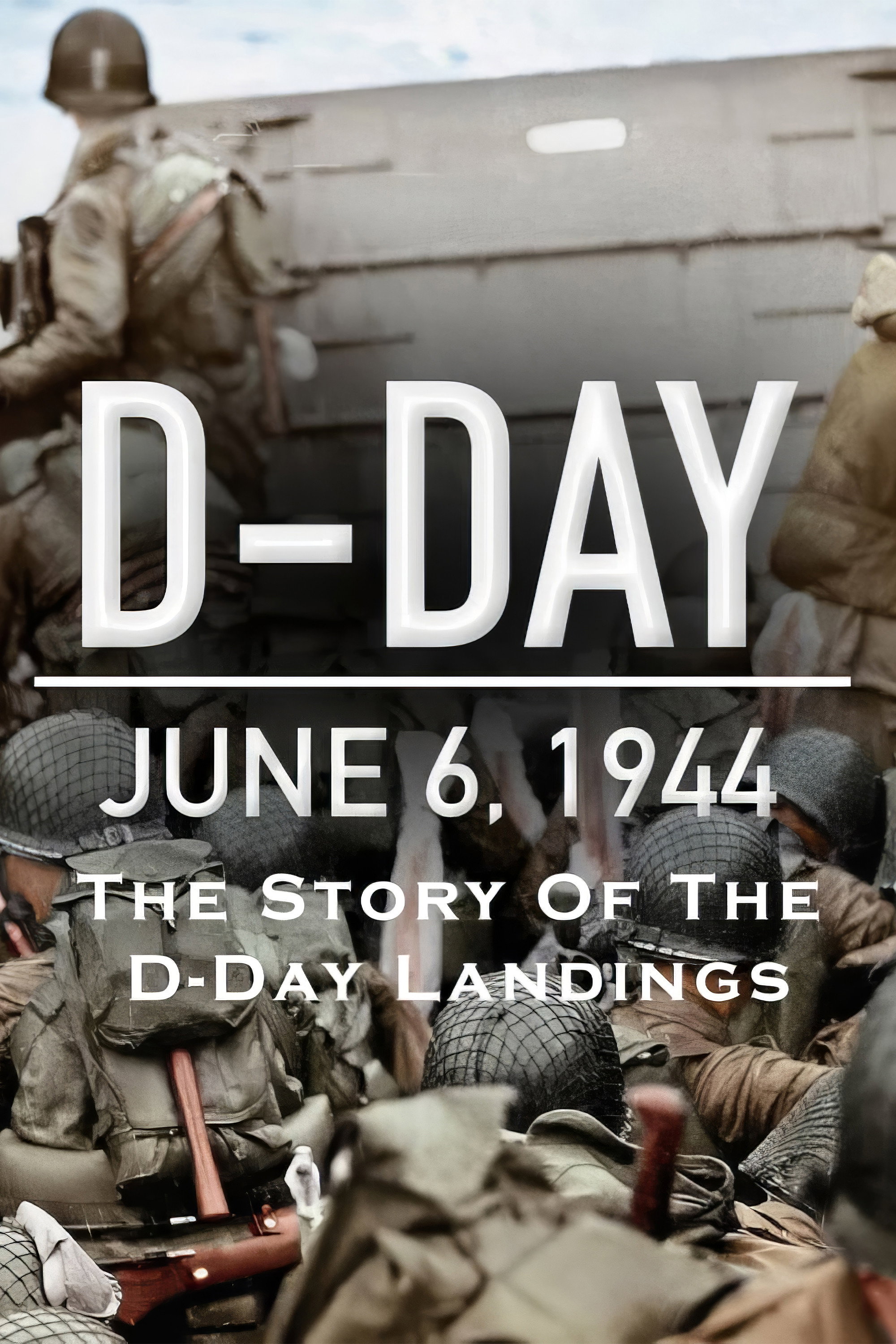 Story of the D-Day Landings