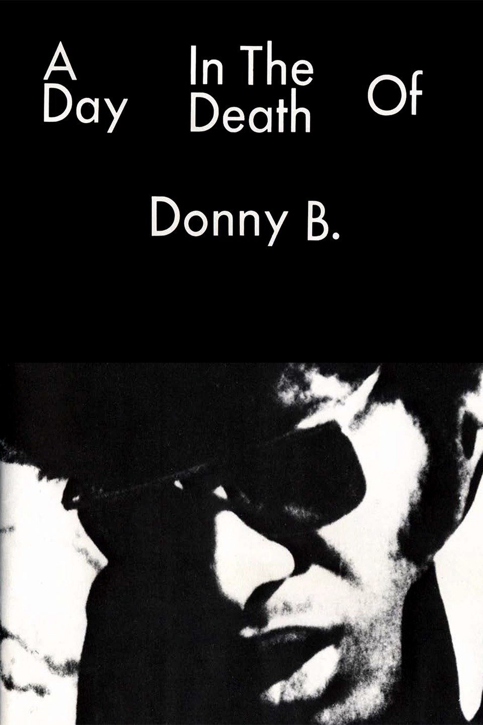 A Day in the Death of Donny B.
