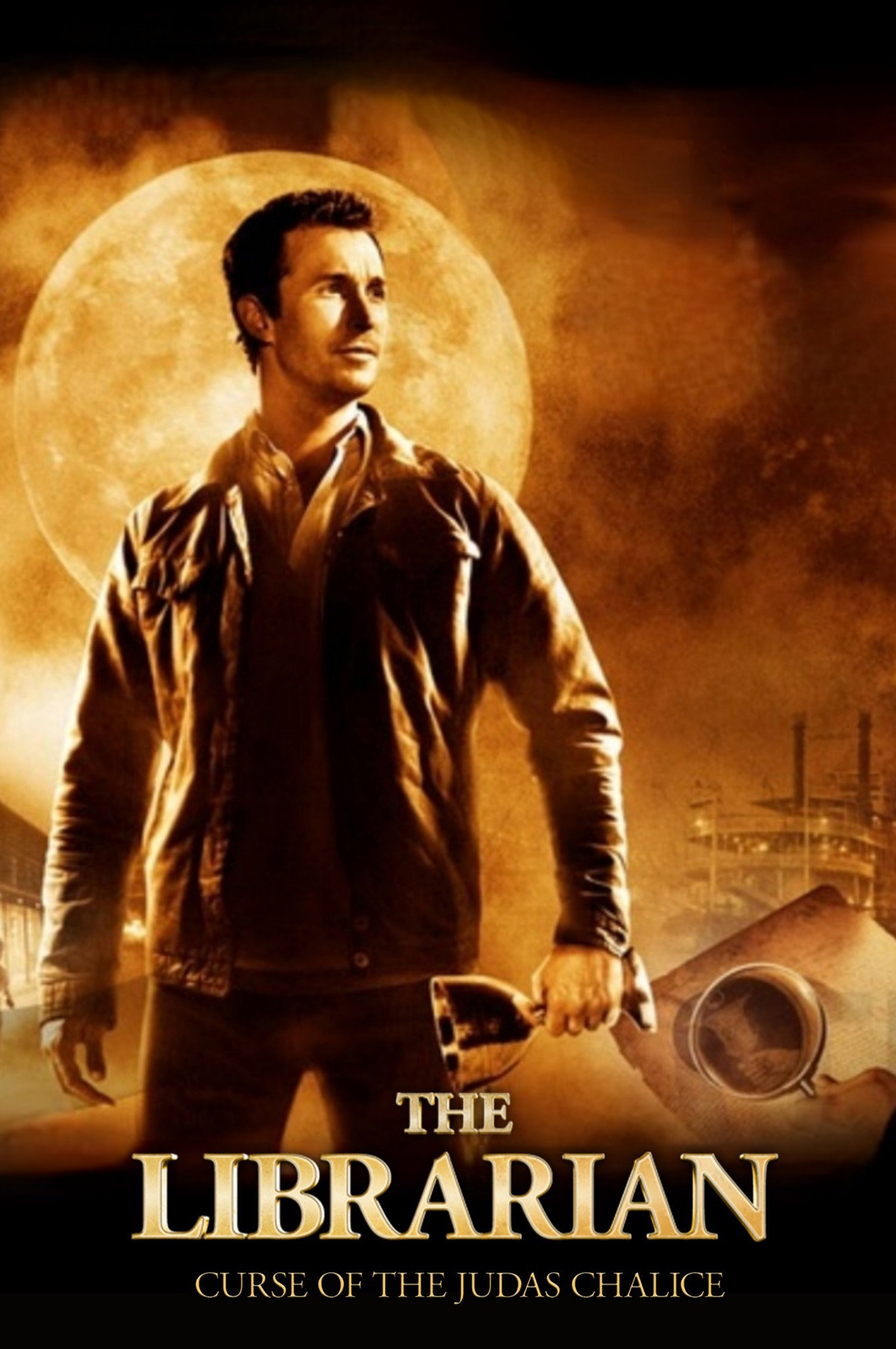 The Librarian: The Curse of the Judas Chalice (2008) - Posters — The