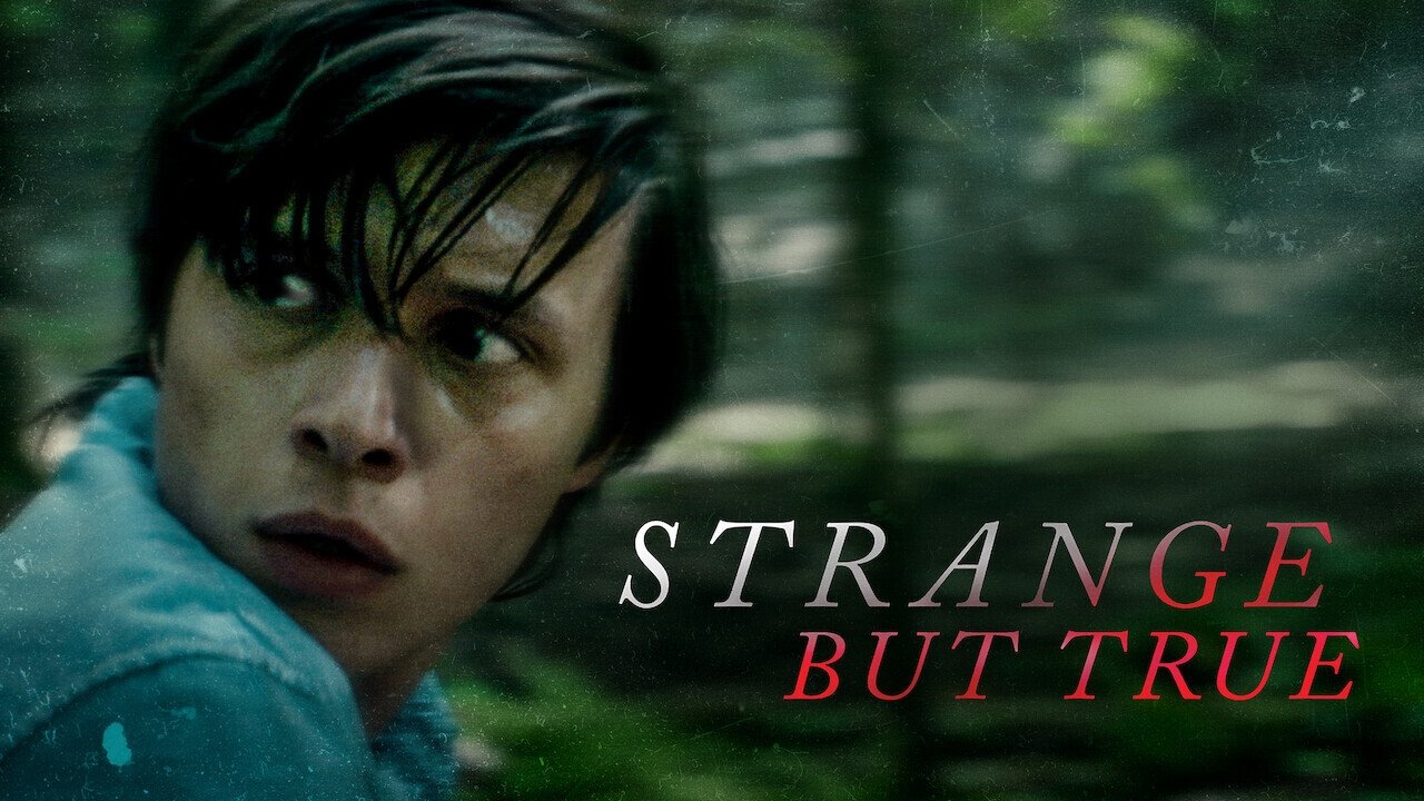 Strange but True (2019)