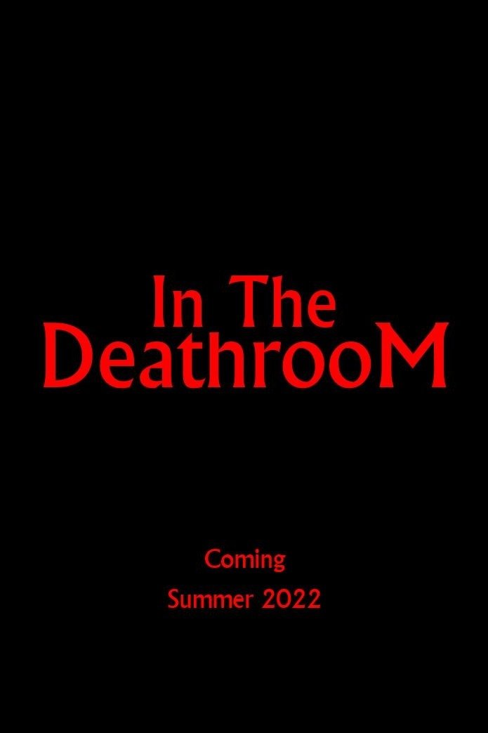 In the Deathroom