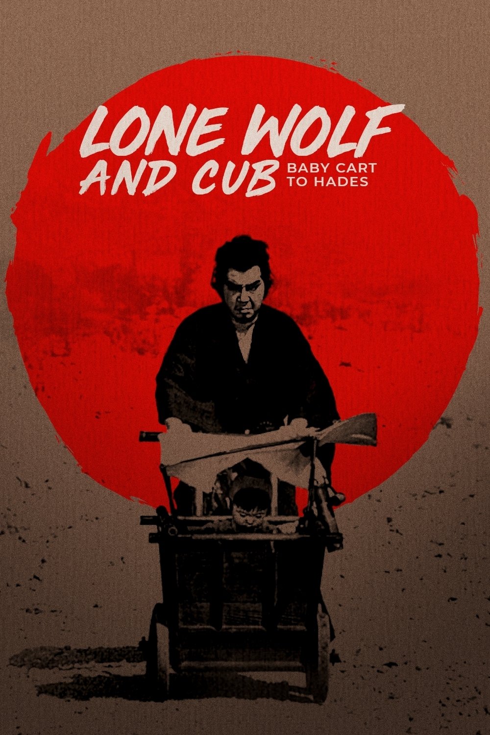 Lone Wolf and Cub: Baby Cart to Hades