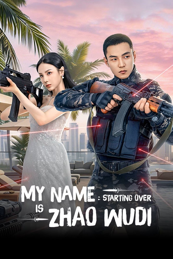 My Name is Zhao Wudi: Starting Over