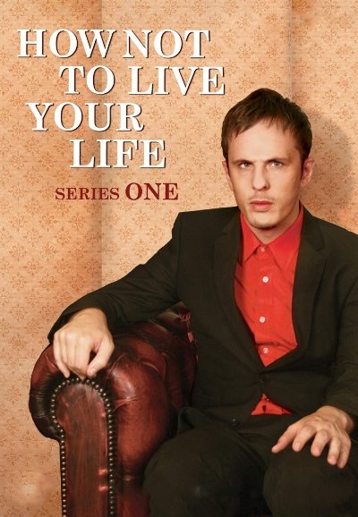 How Not to Live Your Life - Season 1