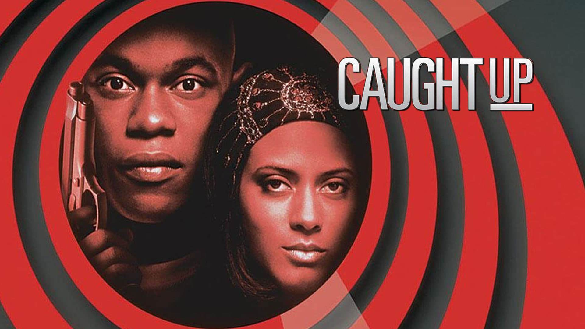 Caught Up (1998)