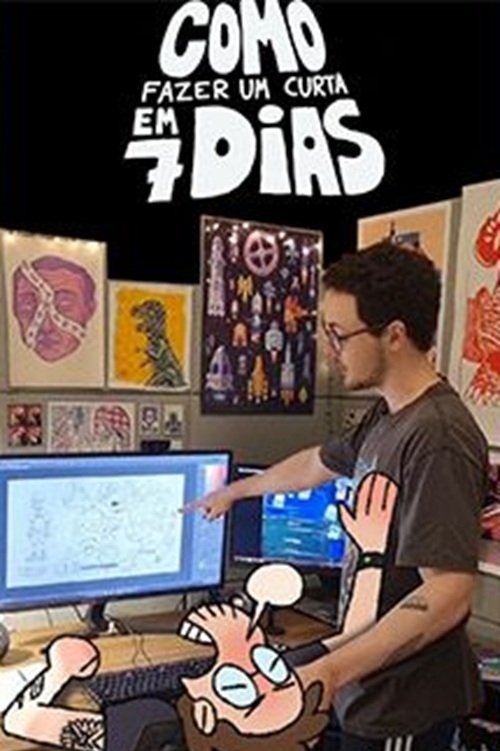 How to Make a Short Film in 7 Days