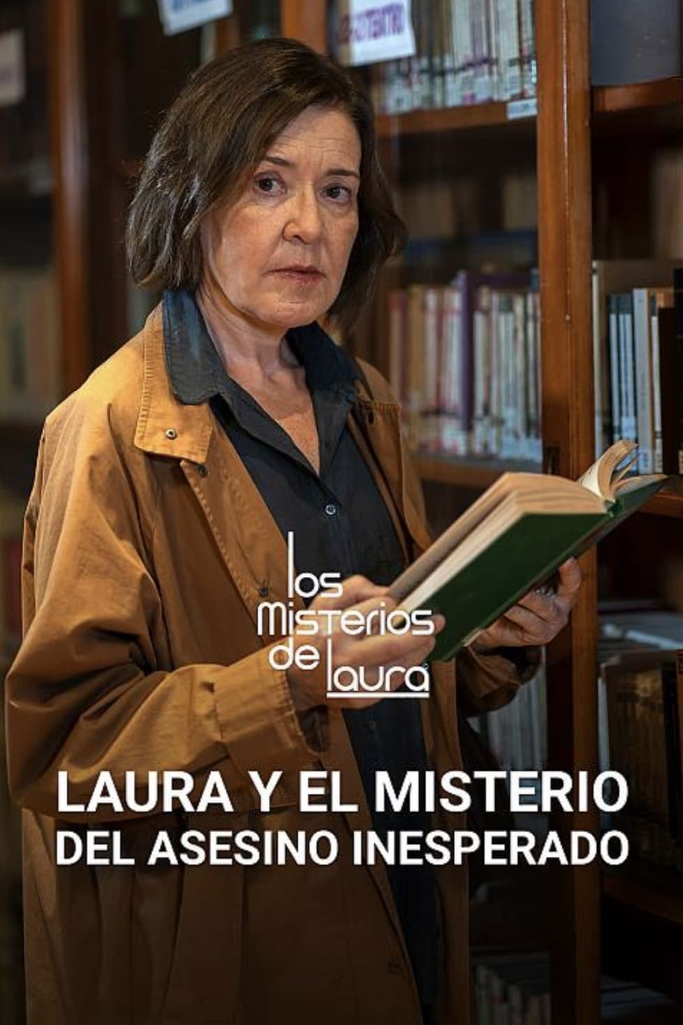 Laura y el misterio del asesino inesperado - Laura y el misterio del asesino inesperado
