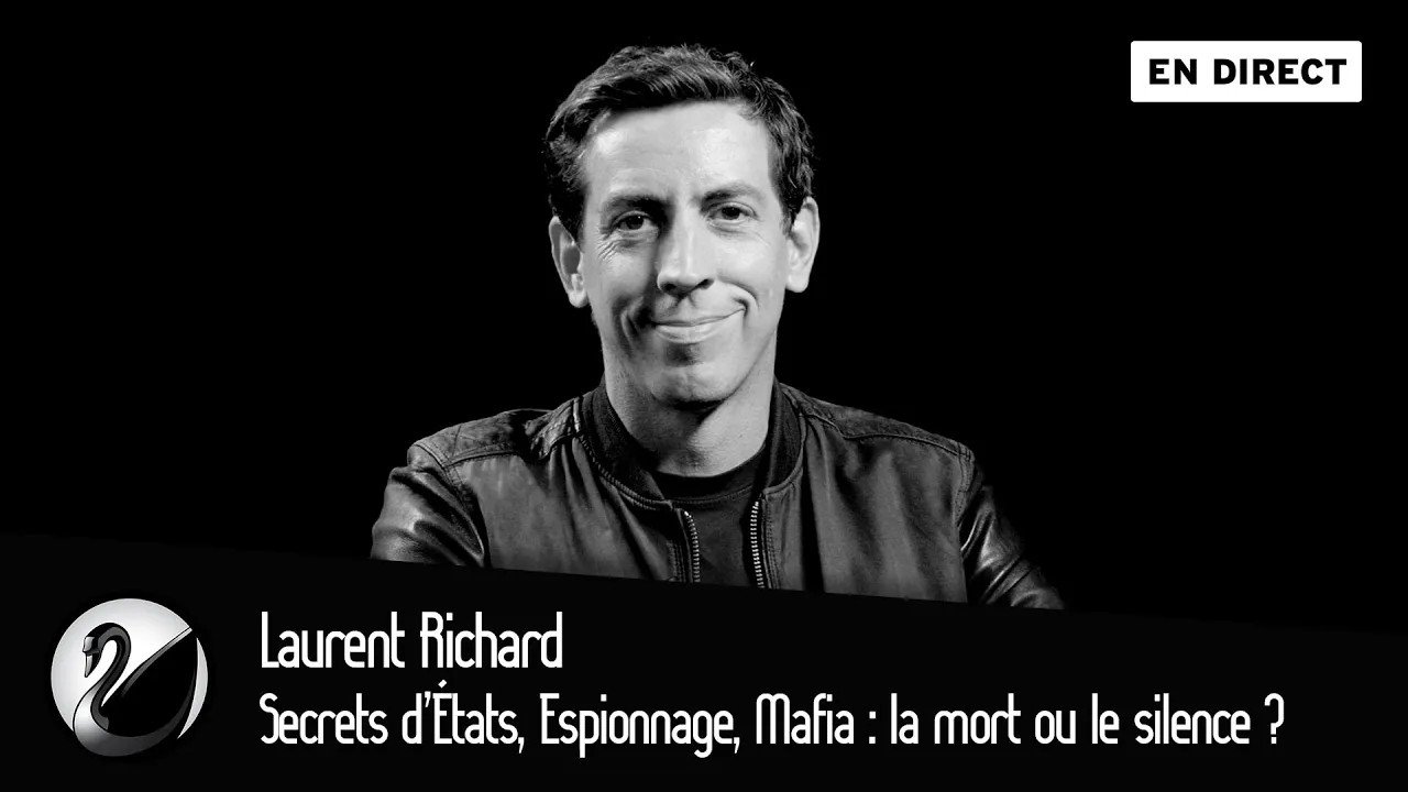 Thinkerview - Secrets d’États, Espionnage, Mafia : la mort ou le silence ? Laurent Richard