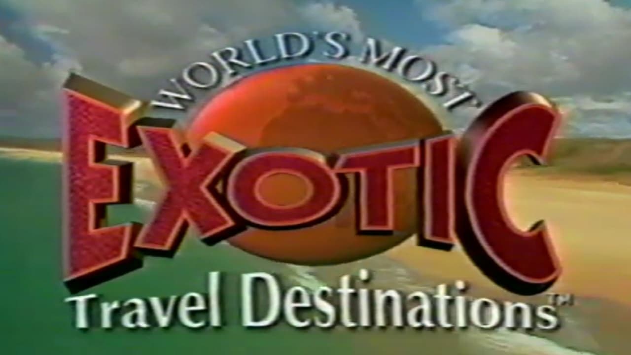 World's Most Exotic Travel Destinations, Vol. 14 (1993)