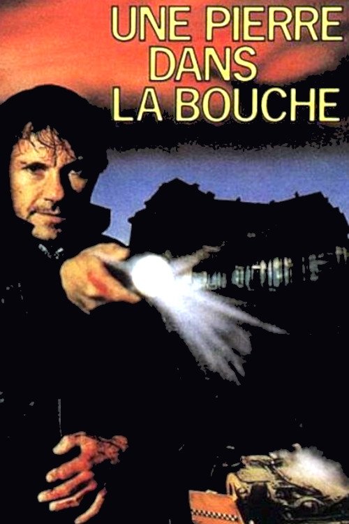 Affiche du film Une pierre dans la bouche 8862