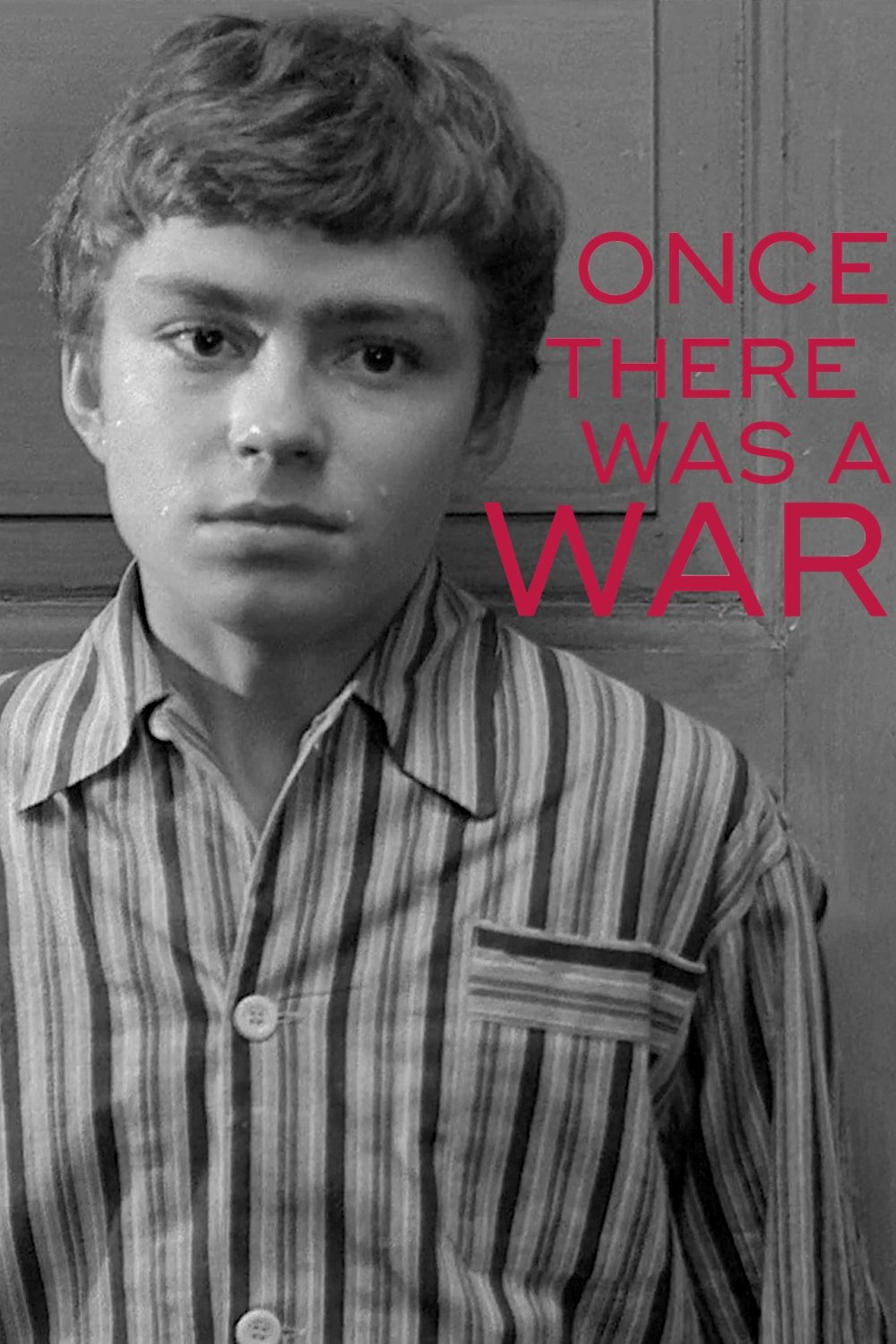 Once There Was a War