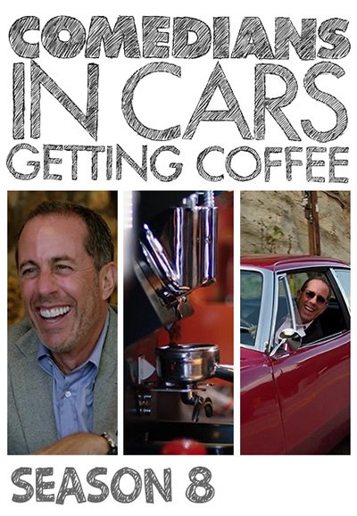 Comedians in Cars Getting Coffee - Season 8