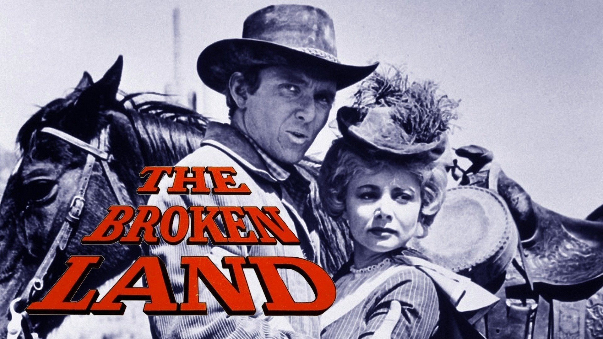 The Broken Land (1962)