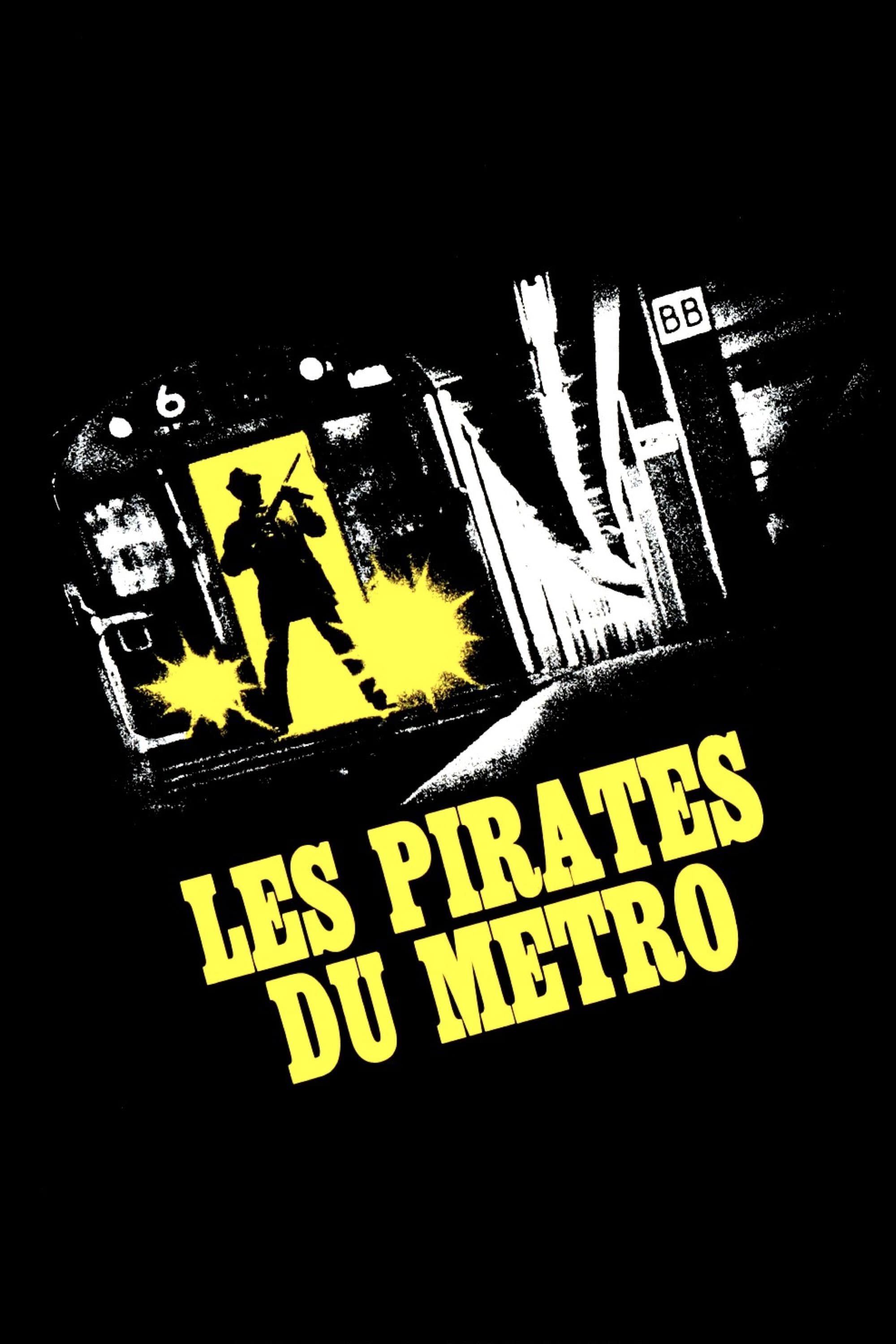 Affiche du film Les Pirates du métro 16090