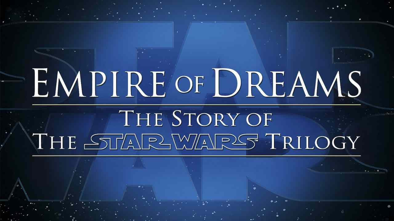 Imperiul viselor: Povestea trilogiei Războaiele stelare