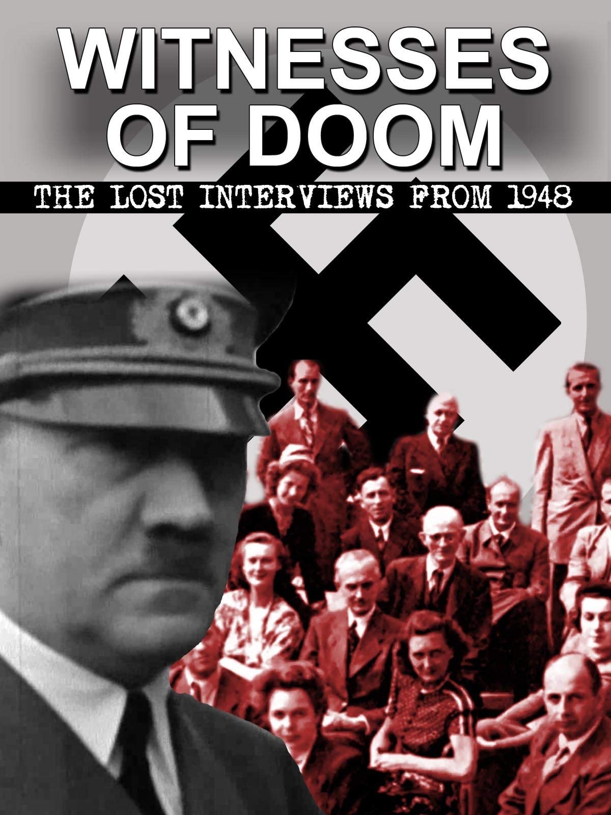 Witnesses of Doom - The Lost Interviews from 1948 on FREECABLE TV