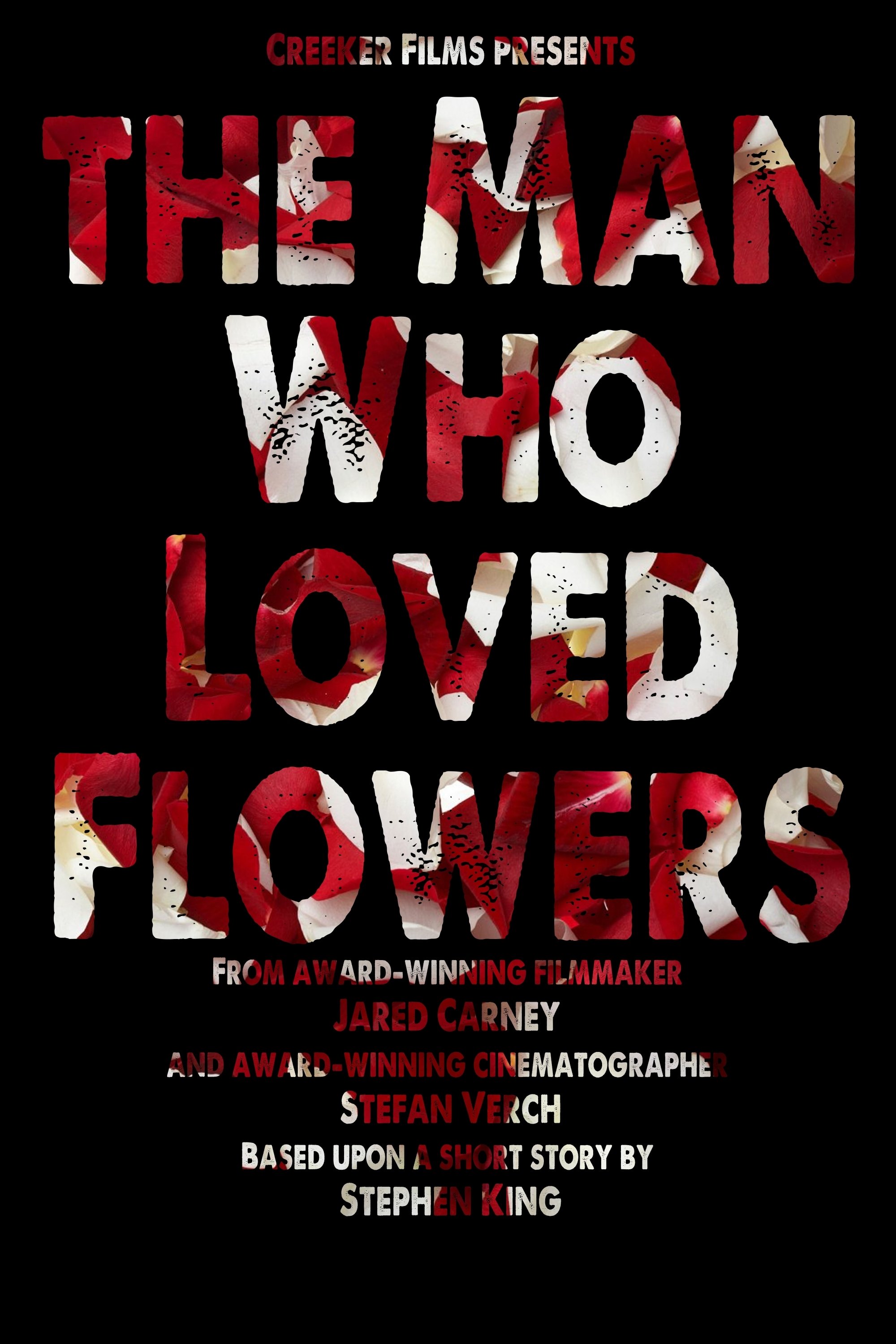 The Man Who Loved Flowers