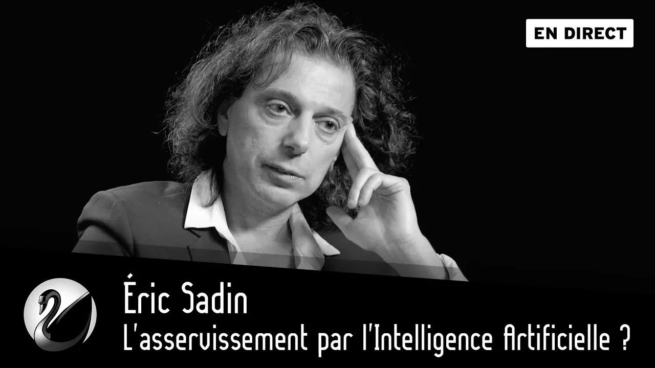 Thinkerview - Éric Sadin : l'asservissement par l'Intelligence Artificielle ?