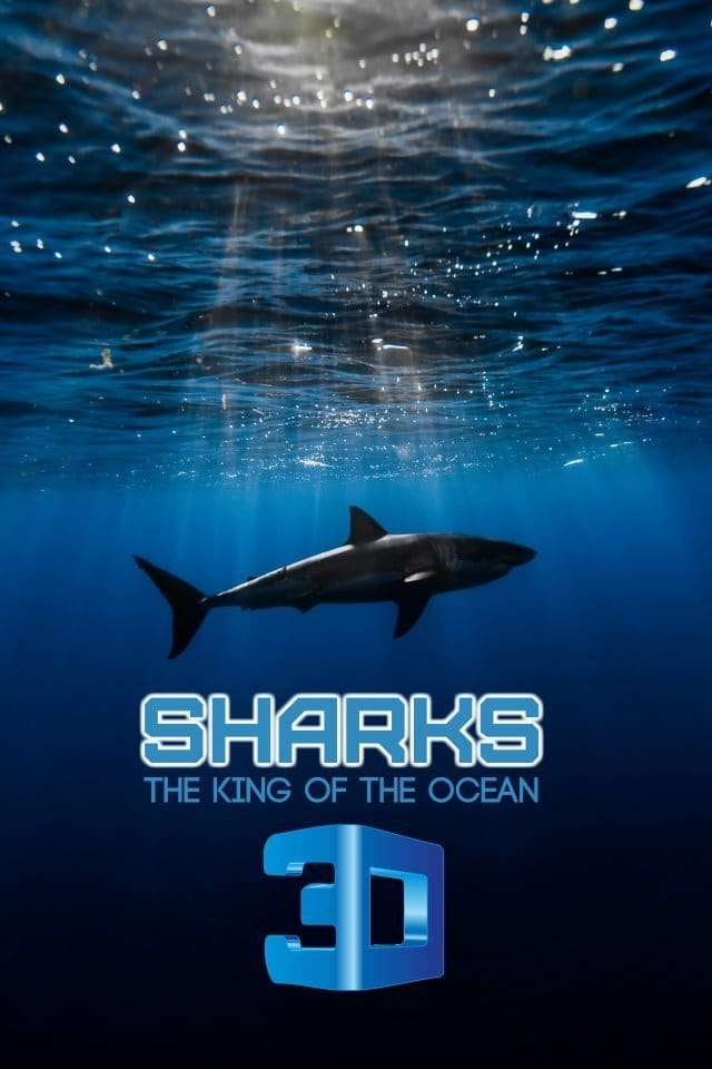 Sharks: Kings of the Ocean