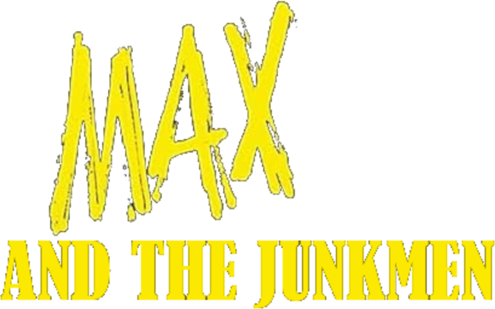 Max and the Junkmen