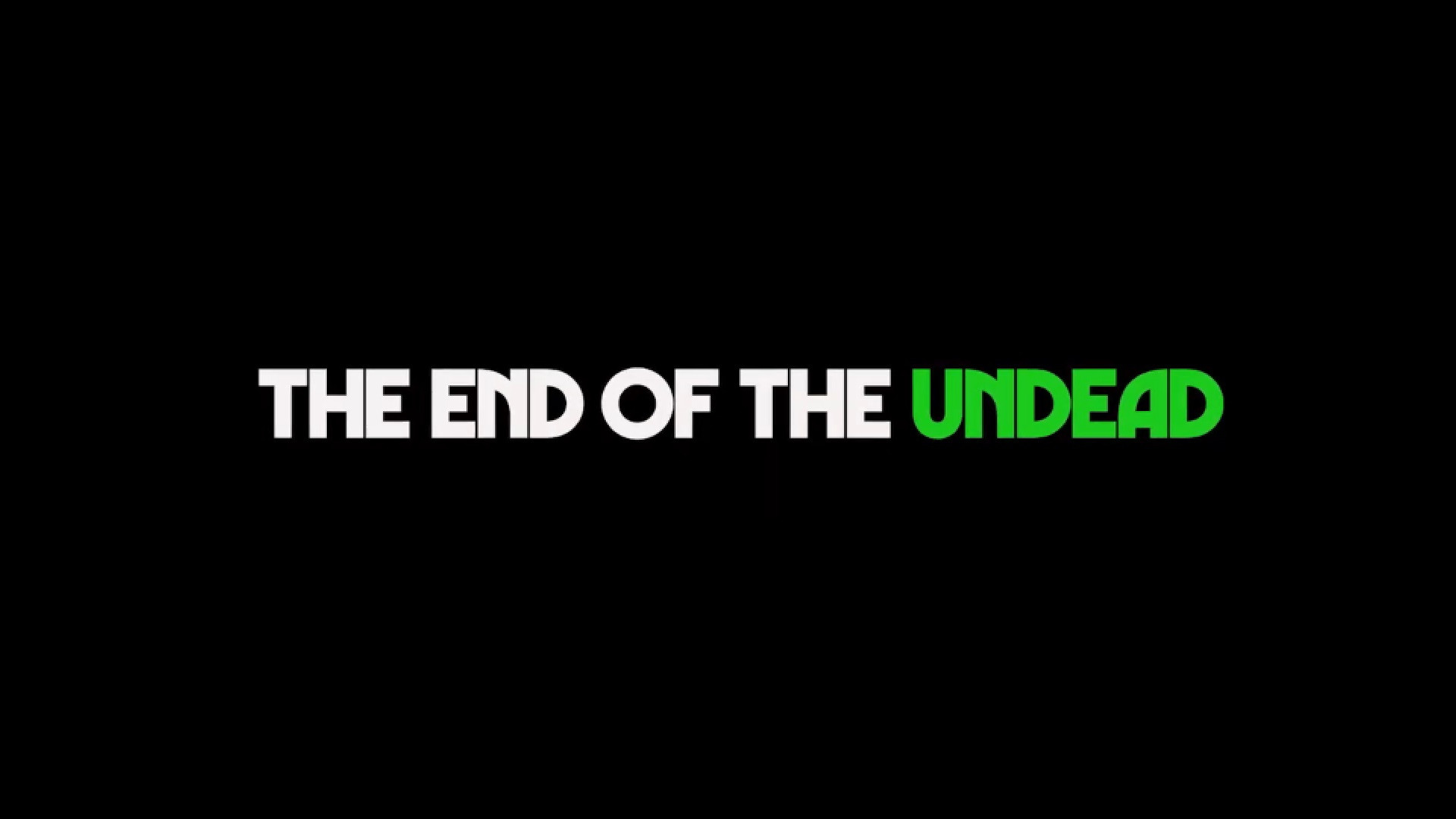 The End of The Undead