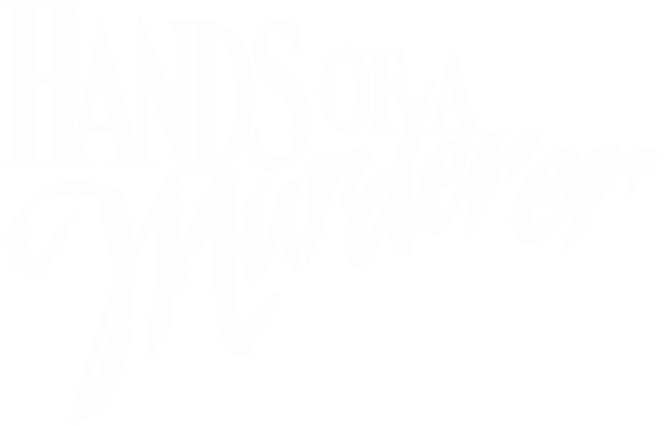 Hands of a Murderer