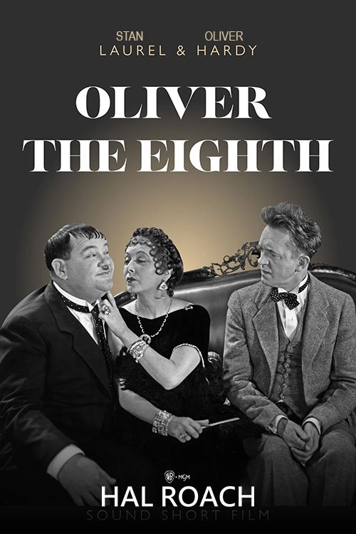 EN - Oliver The Eighth (1934) (B&W) LAUREL & HARDY