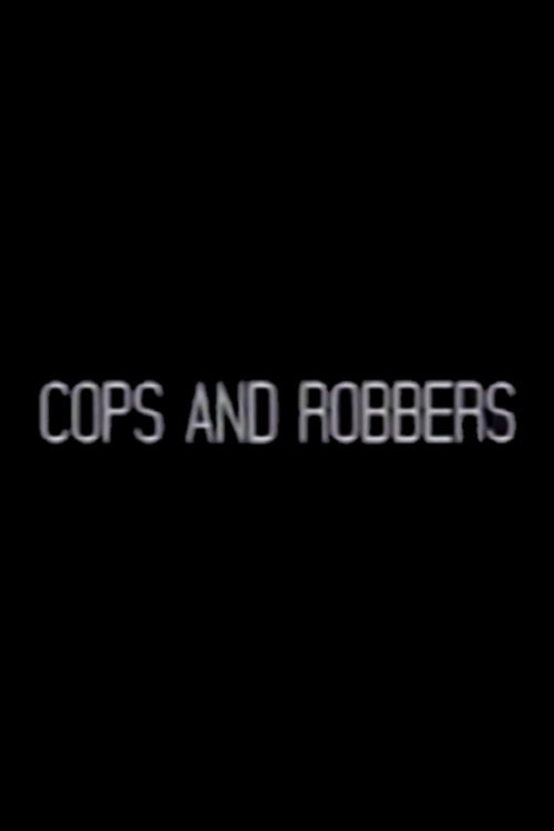 Cops and Robbers