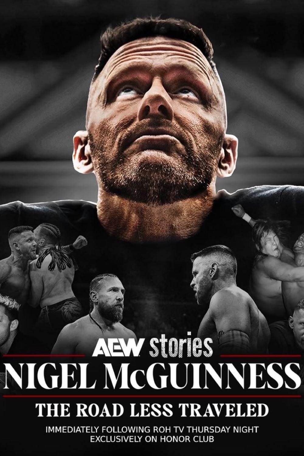 AEW Stories: Nigel McGuiness - The Road Less Traveled