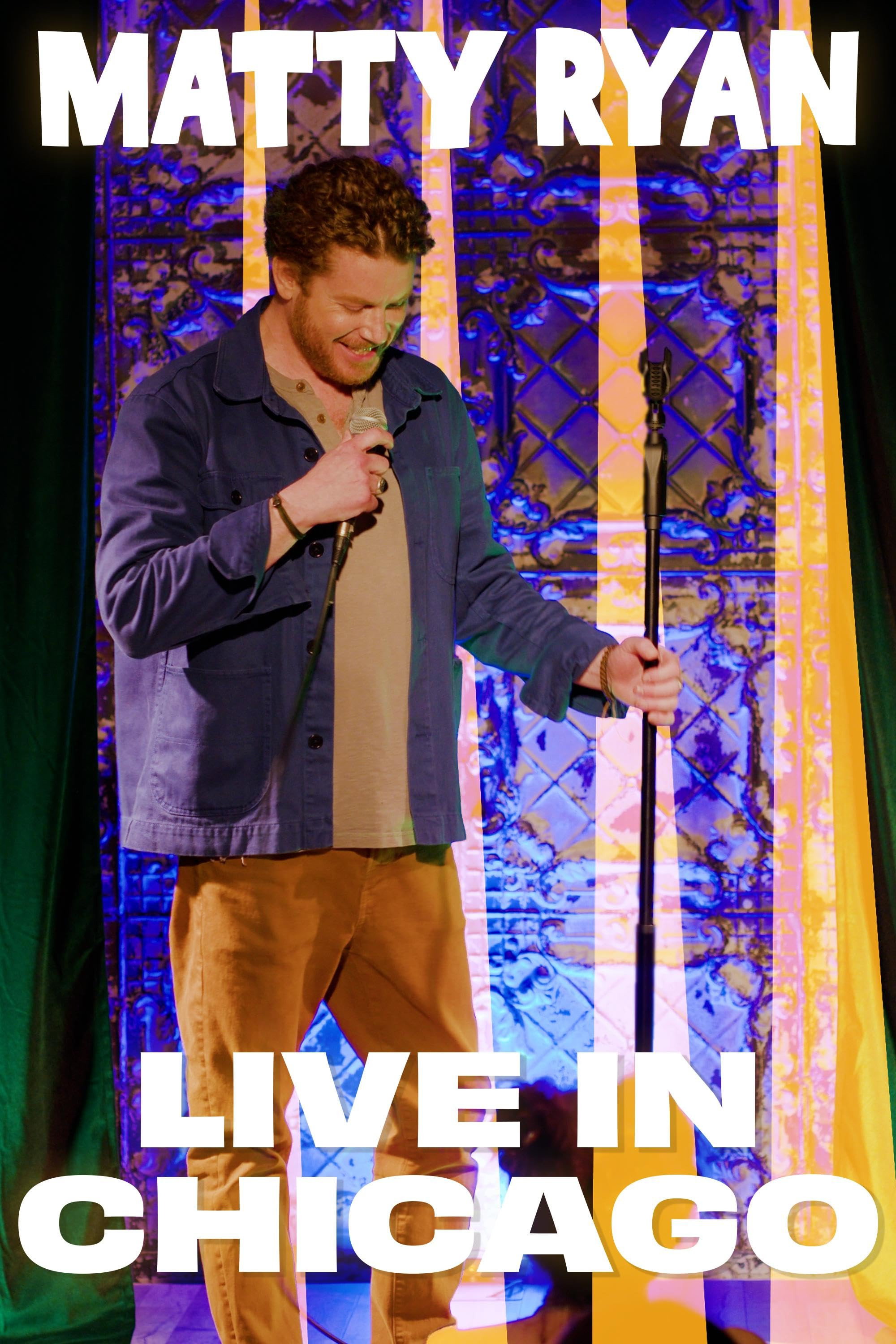 Matty Ryan: Live in Chicago poster