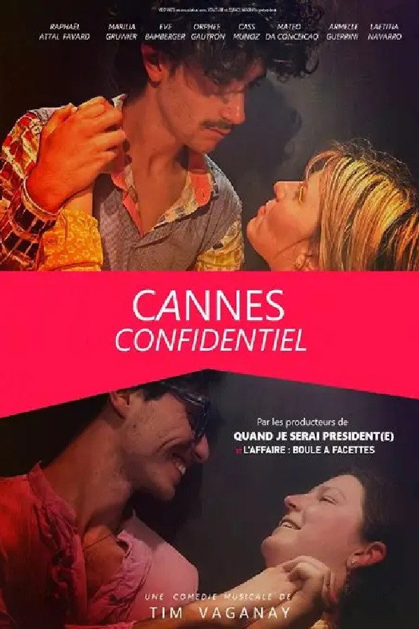 Cannes Confidentiel, le spectacle musical