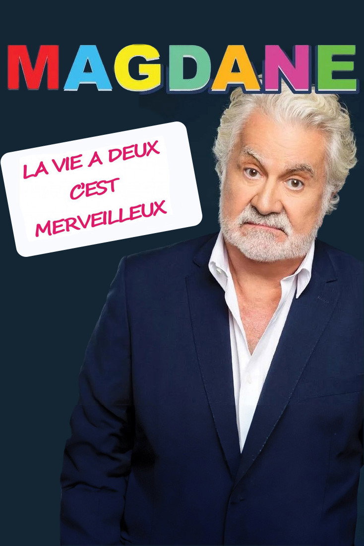 Roland Magdane : La vie &agrave; deux c'est merveilleux