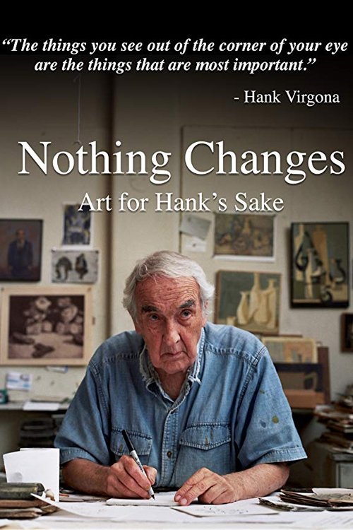 Nothing Changes: Art for Hank's Sake on FREECABLE TV