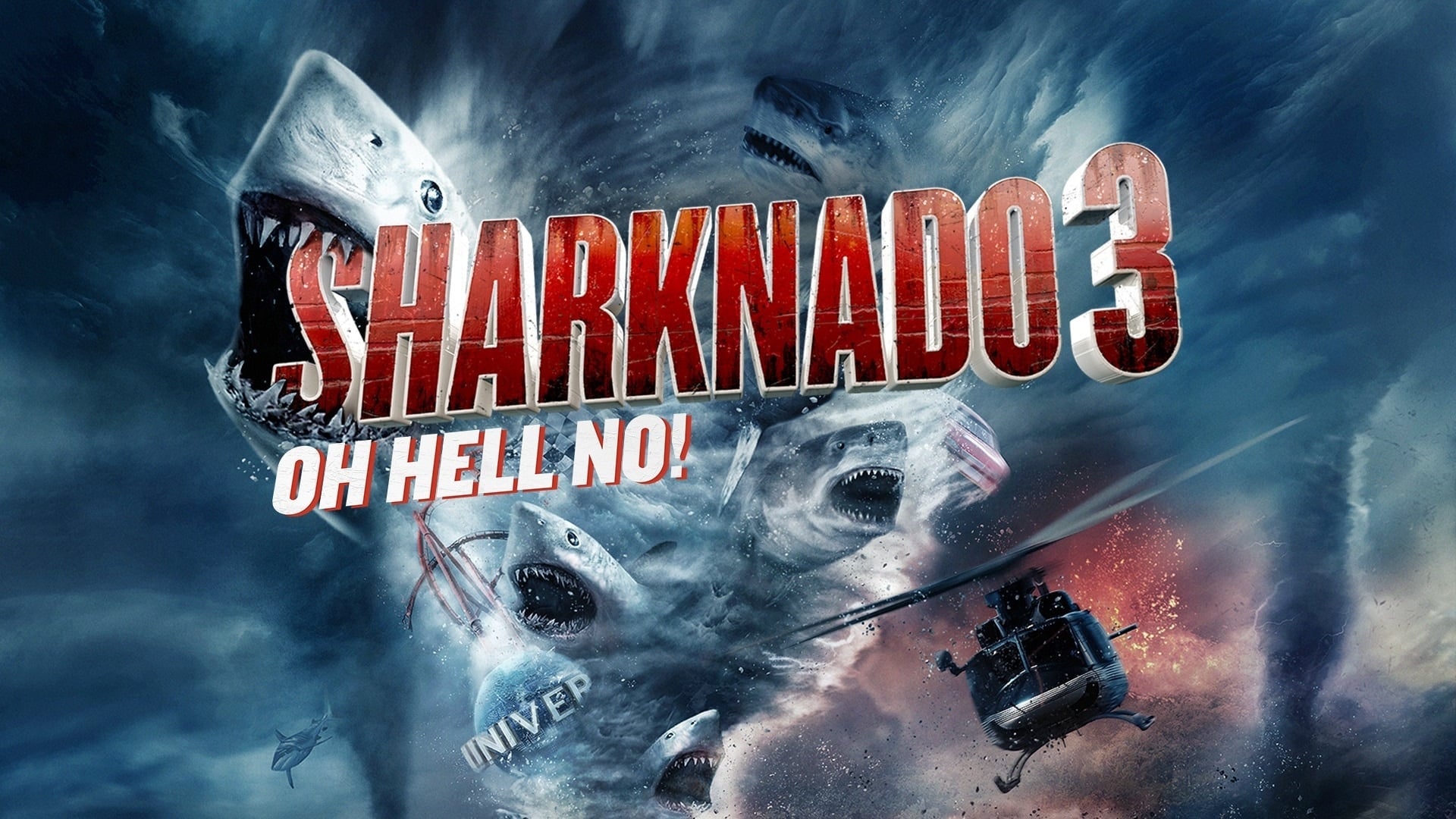 Sharknado 3 : Oh Hell No! (2015)