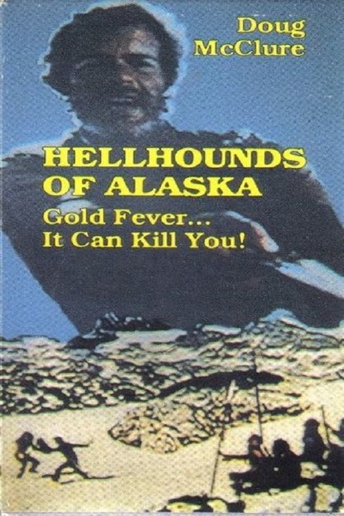 Hell Hounds of Alaska