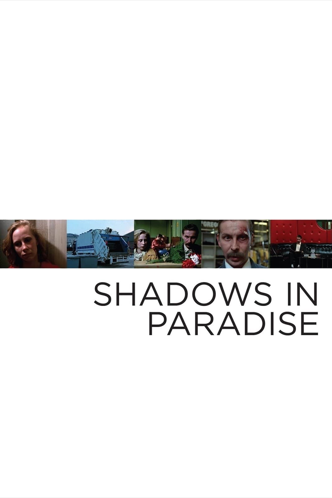 Affiche du film Shadows in Paradise 284