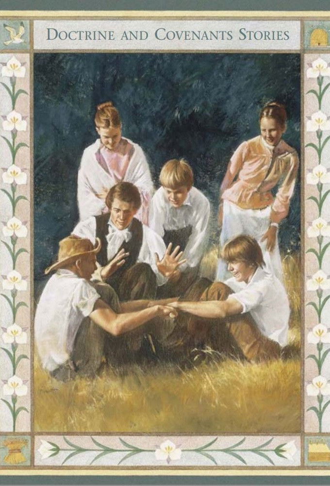 Doctrine and Covenants Stories