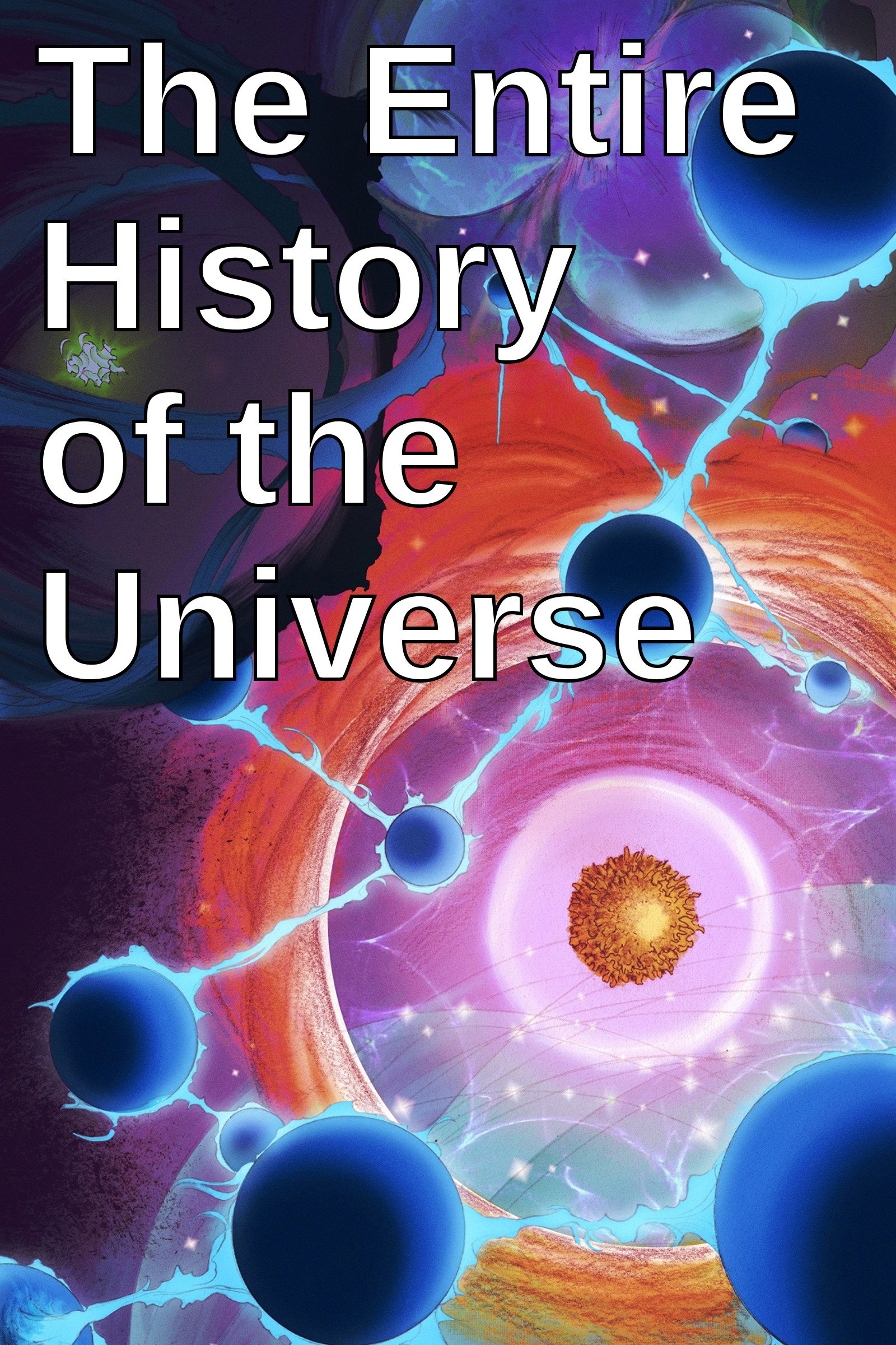 the-entire-history-of-the-universe-tv-series-2021-posters-the