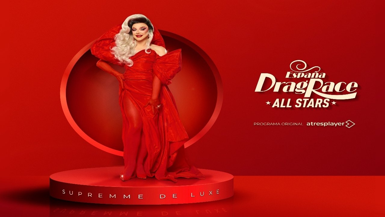 Drag Race Spain: All Stars