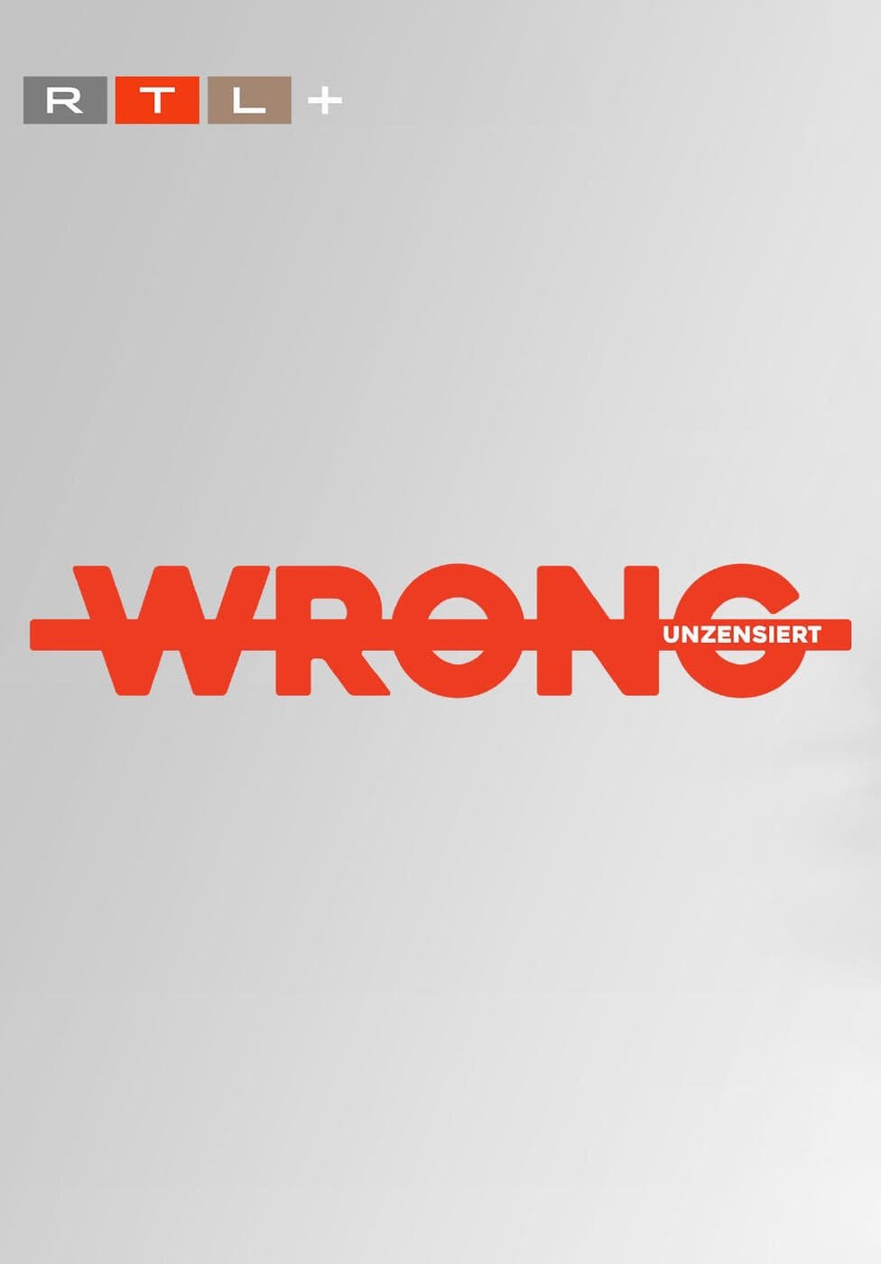 WRONG - unzensiert - Season 2