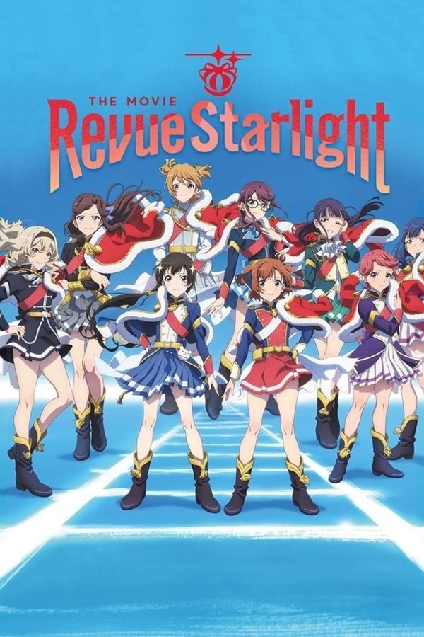 Revue Starlight: The Movie