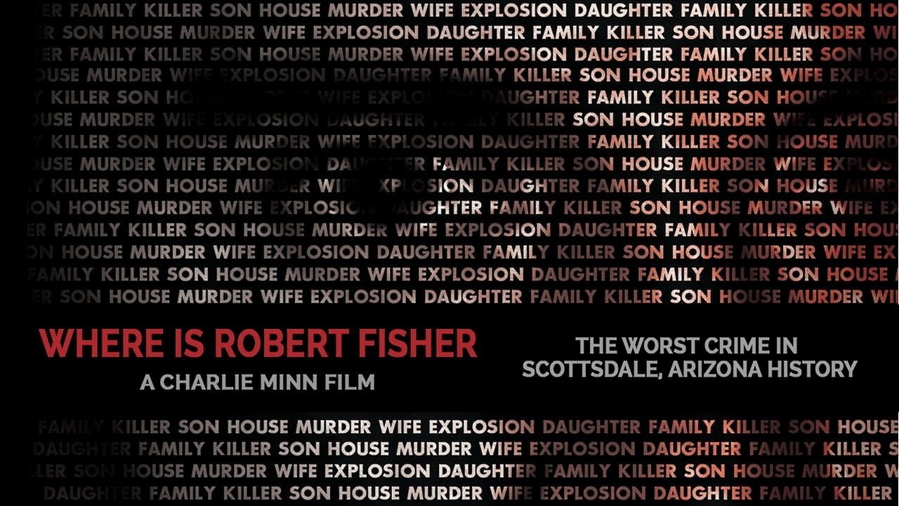 Where is Robert Fisher? (2011)