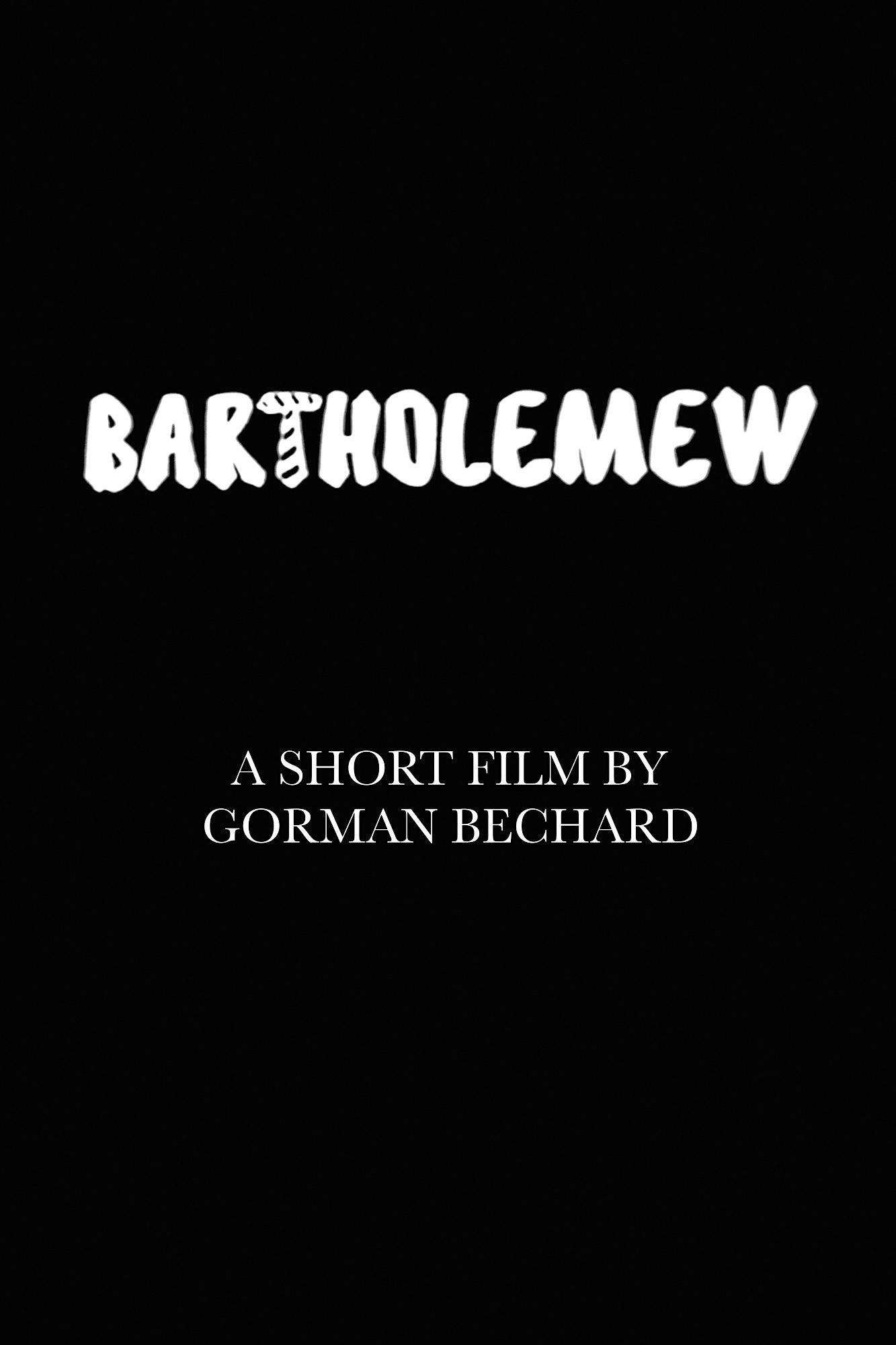 Bartholemew Bartholemew