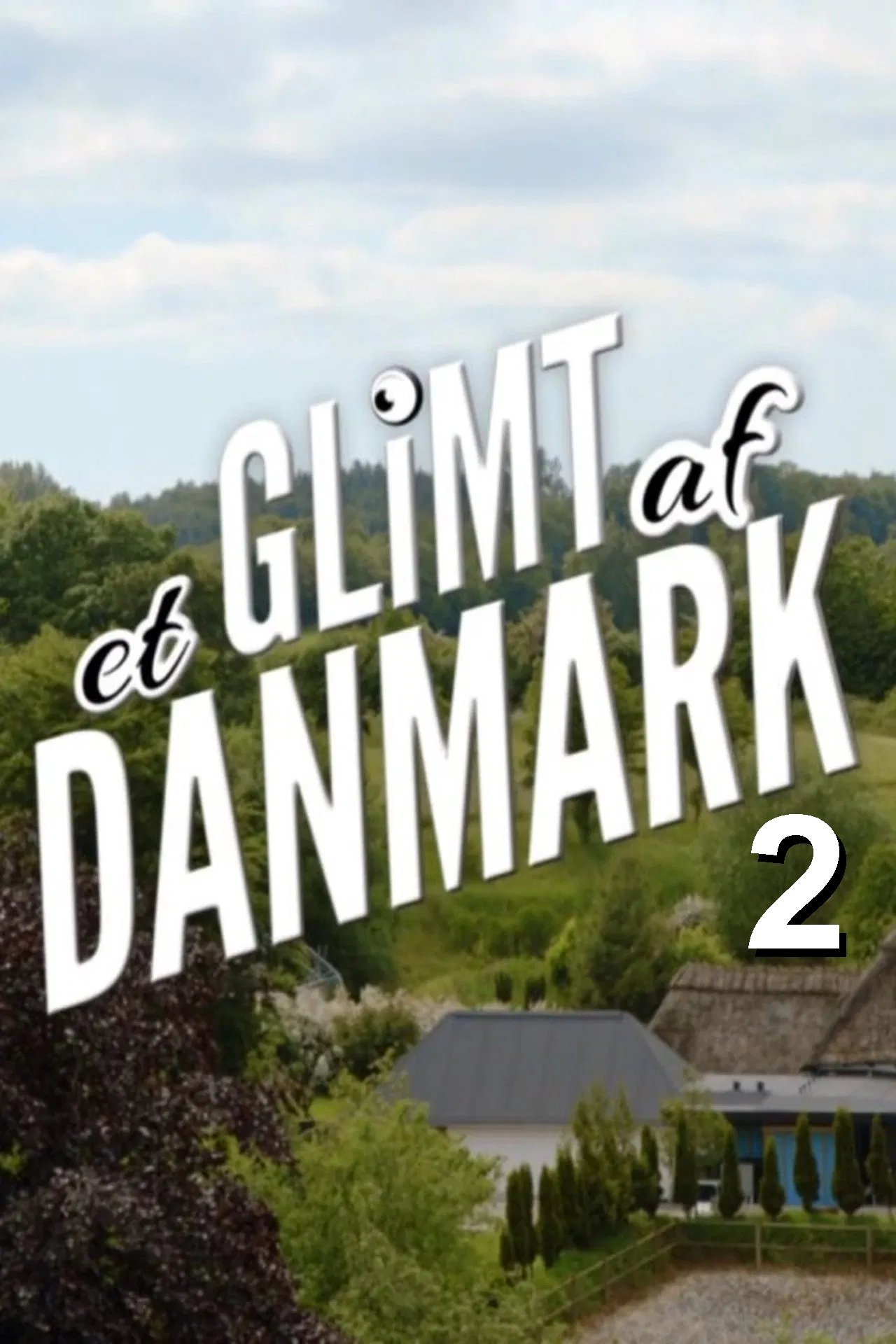 Et glimt af Danmark - Season 2
